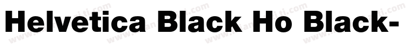 Helvetica Black Ho Black字体转换